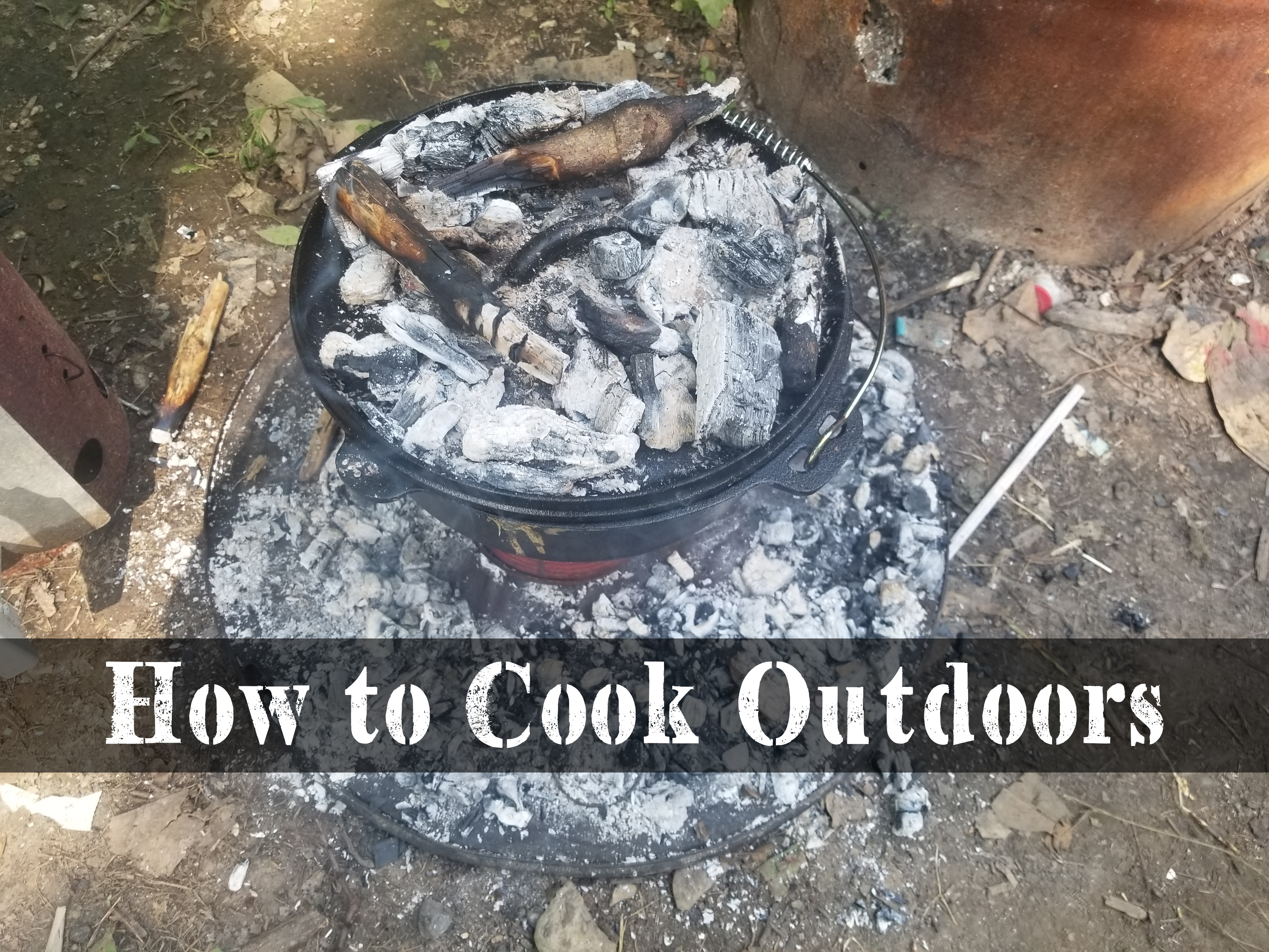 How to Cook Outdoors